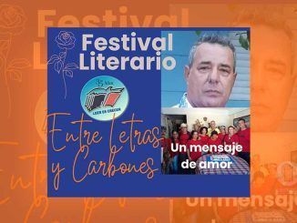 Festival Literario ” Entre letras y carbones” Otro legado hermoso