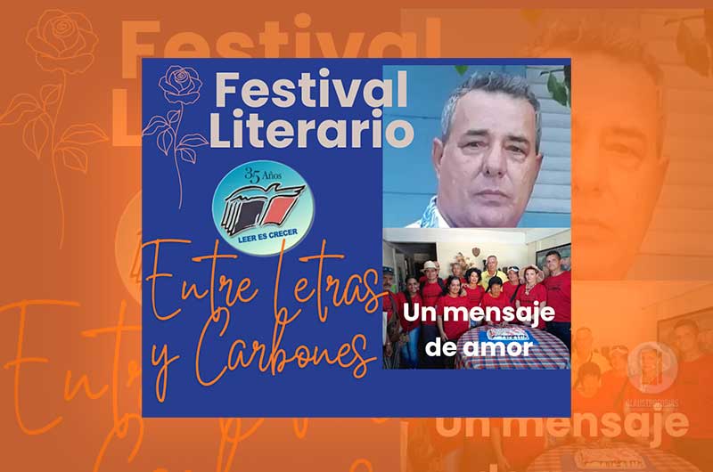 Festival Literario ” Entre letras y carbones” Otro legado hermoso
