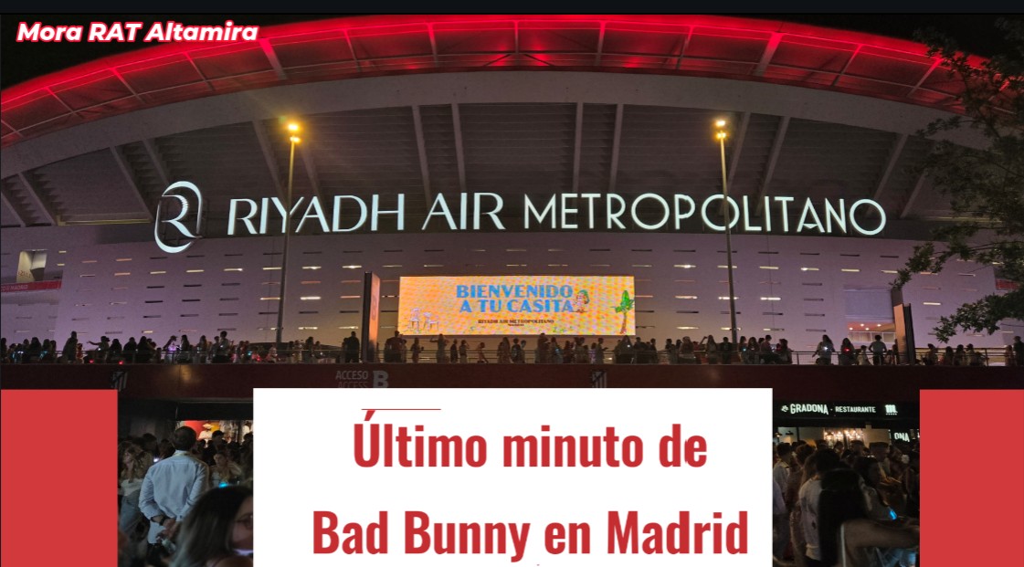 Último minuto de Bad Bunny en Madrid